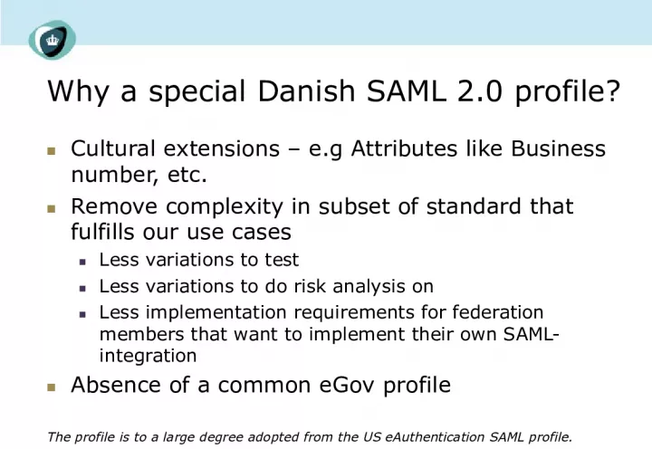 Simplifying SAML with a Special Danish Profile
