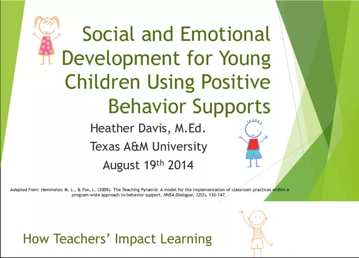 Social and Emotional Development in Young Children through Positive Behavior Supports