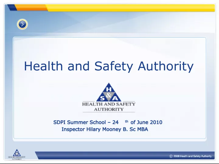 Health and Safety Authority's Role in Ensuring Workplace Safety