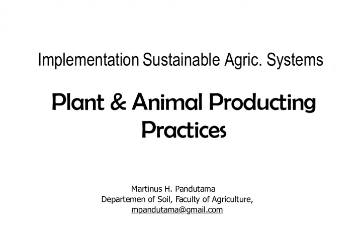 Sustainable Agriculture Implementation: Plant and Animal Production Practices
