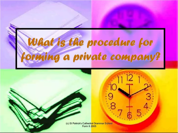 Forming a Private Company and Understanding the Concept of Companies