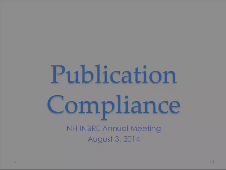 NIH Public Access Policy Compliance