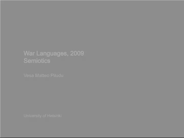 The Study of Semiotics and War Languages