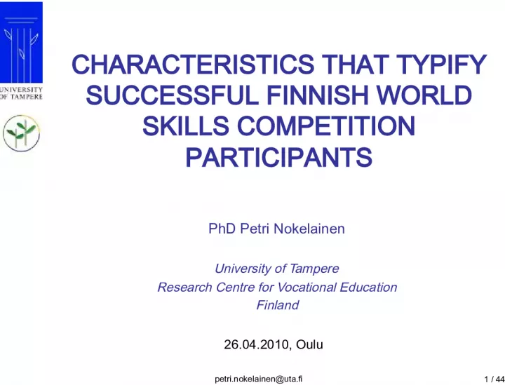 Characteristics of Successful Finnish World Skills Competition Participants