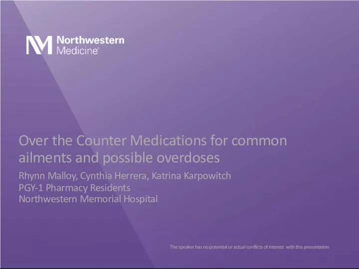Over the Counter Medications for Common Ailments and Possible Overdoses