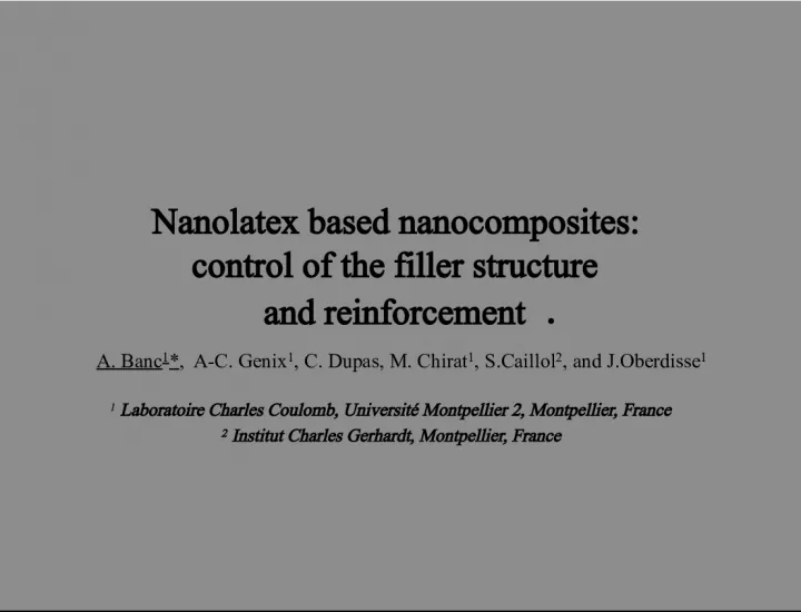 Nanolatex-Based Nanocomposites: Control of Filler Structure and Reinforcement