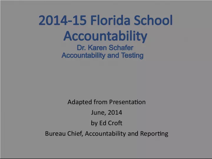 Florida School Accountability Transition
