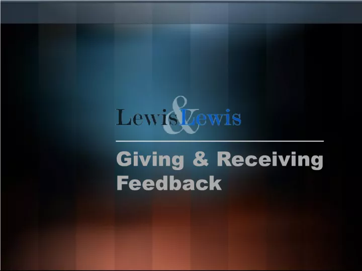 Key Factors for Successful Giving and Receiving Feedback