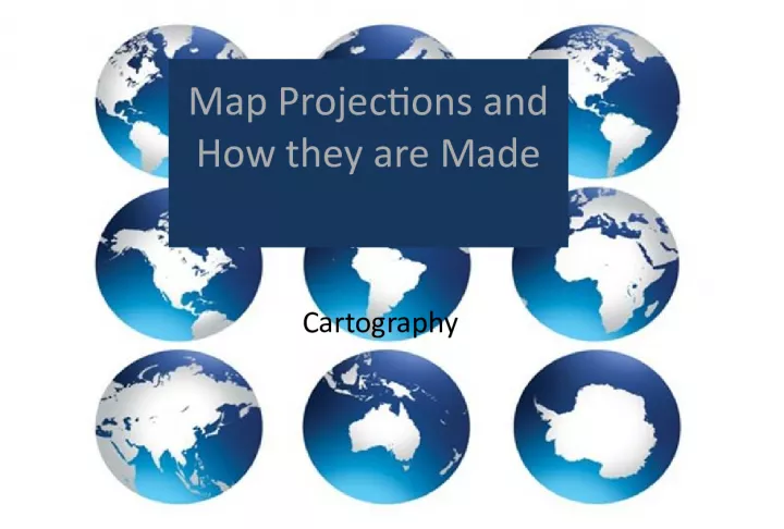 Understanding Map Projections and Their Importance in Cartography
