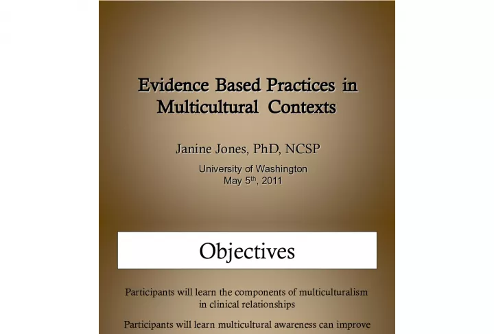 Evidence-Based Practices for Multicultural Clinical Relationships