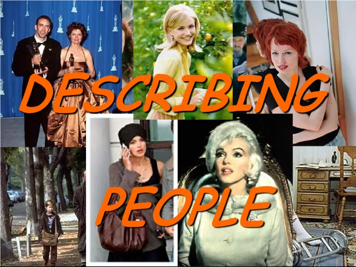 Describing People: Writing a Descriptive Essay about Family Members
