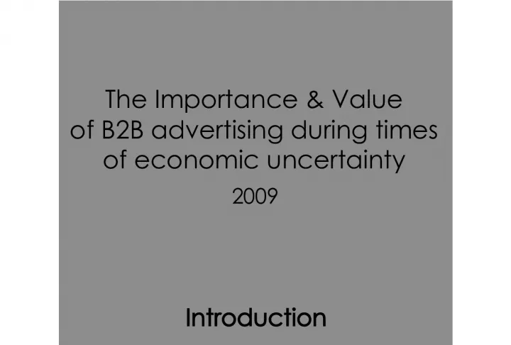 The Value of B2B Advertising During Economic Uncertainty