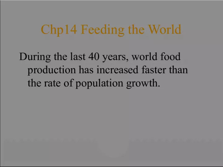 Feeding the World's Growing Population
