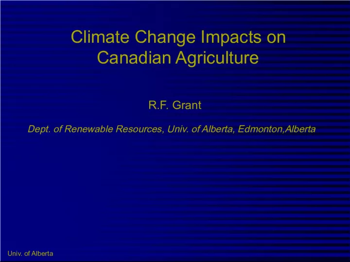 Climate Change Impacts on Canadian Agriculture