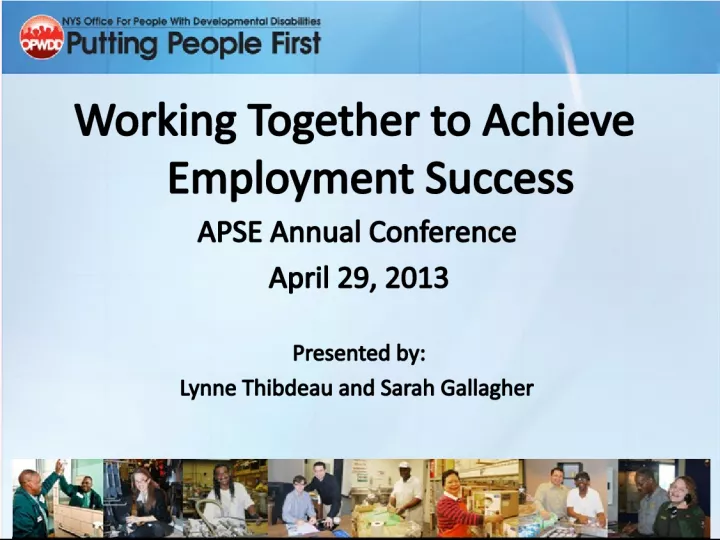 Achieving Employment Success and System Reform in Disability Services