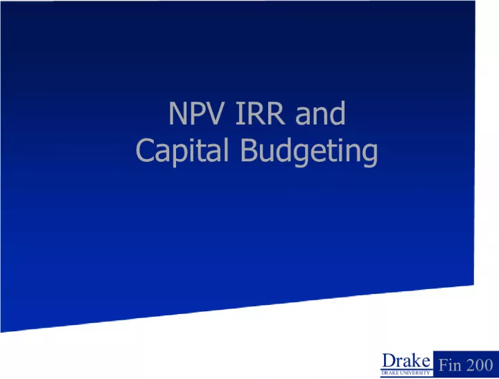 Understanding Capital Budgeting at Drake University