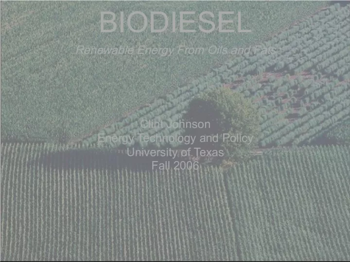 Biodiesel: An Overview of FAME and Its Blends