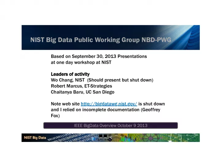 Overview of IEEE Big Data Public Working Group