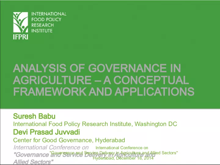 Analysis of Governance in Agriculture: A Conceptual Framework and Applications