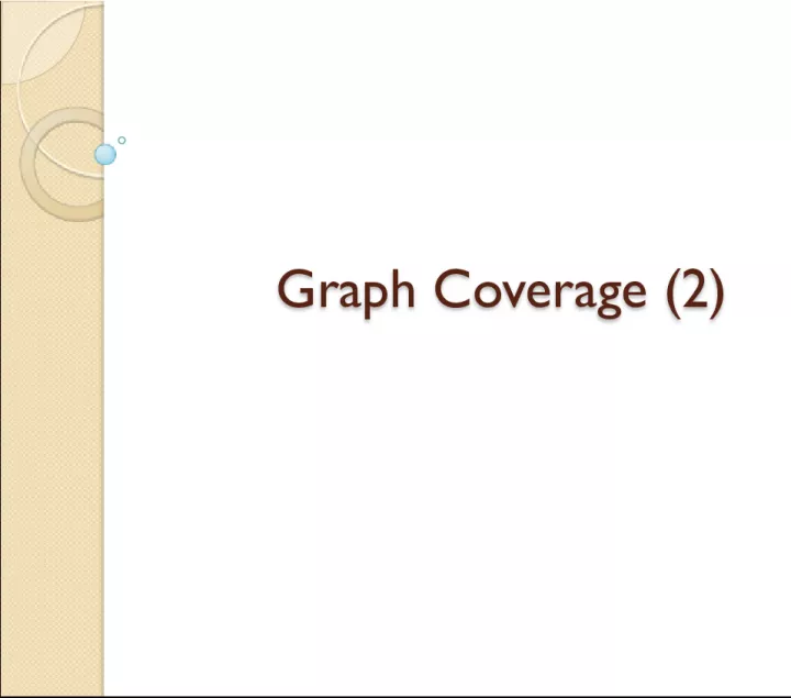 Graph Coverage in Software Testing