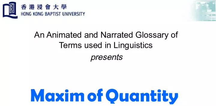 Understanding the Maxim of Quantity in Linguistics