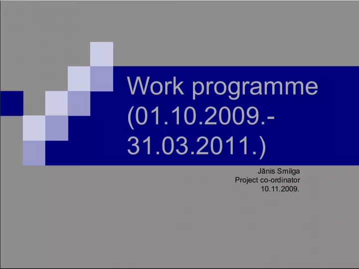 Work Programme and Time Schedule for JTAG Boundary Scan Technology Education Program