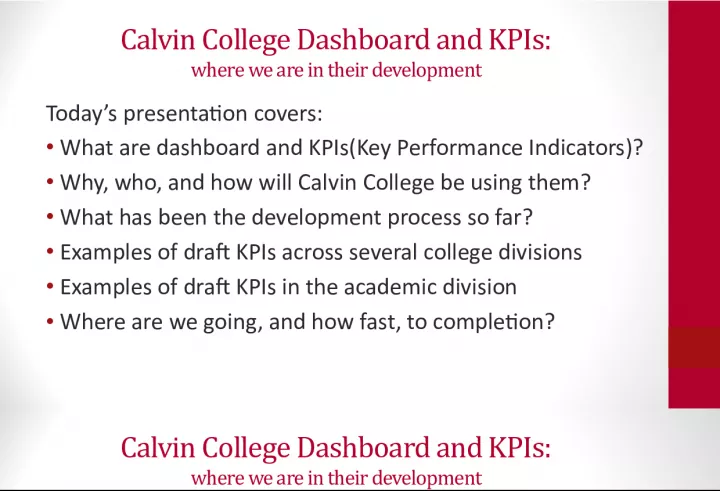 Calvin College Dashboard and KPIs: Development Updates and Examples