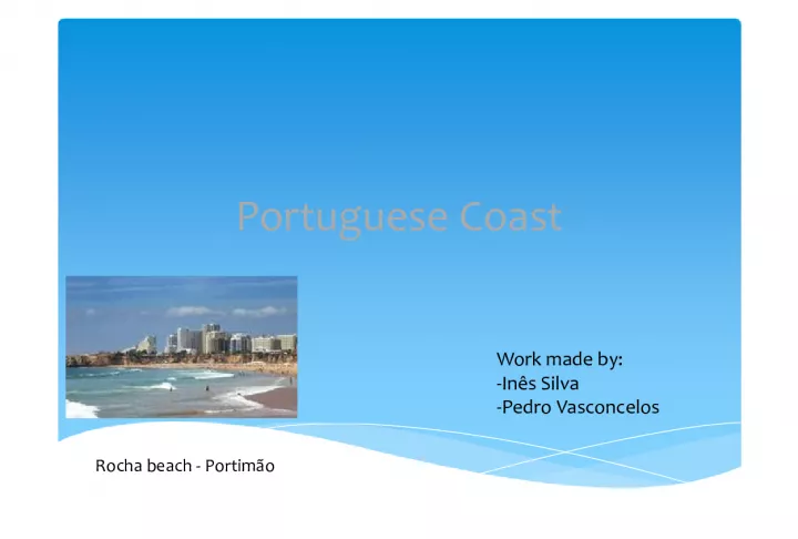 Exploring the Portuguese Coast