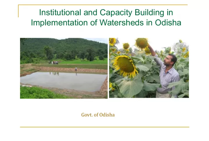 Institutional and Capacity Building for Watershed Implementation in Odisha
