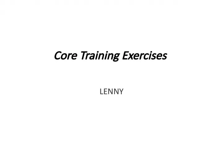 Core Training: Understanding Core Function and Effective Exercises