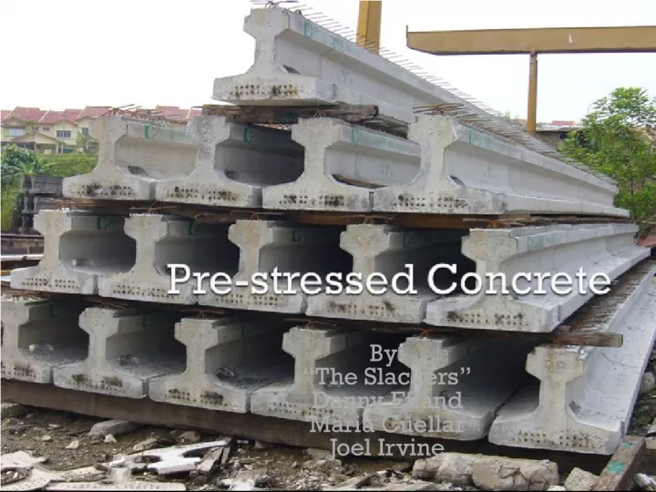 Pre-stressed Concrete: Definition and Types