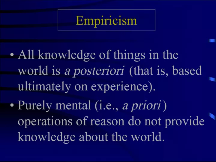 Empiricism and Representational Realism: Knowledge through Experience and Tabula Rasa