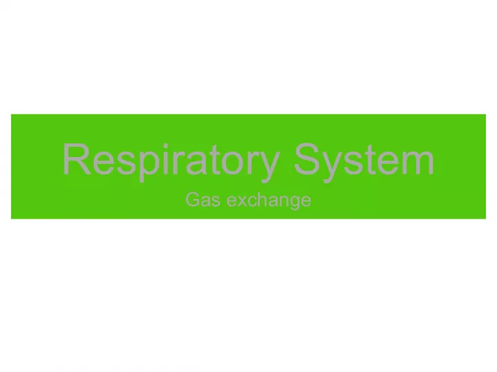 Understanding the Respiratory System: Gas Exchange and Breathing