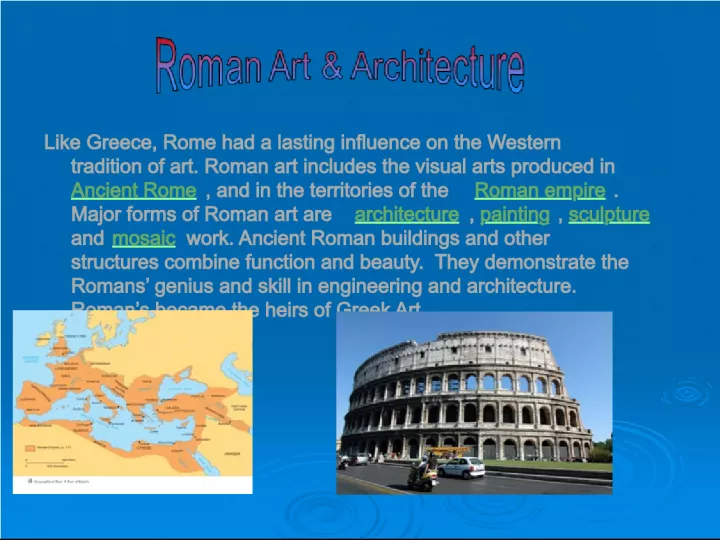 Roman Art: The Lasting Influence of Greece