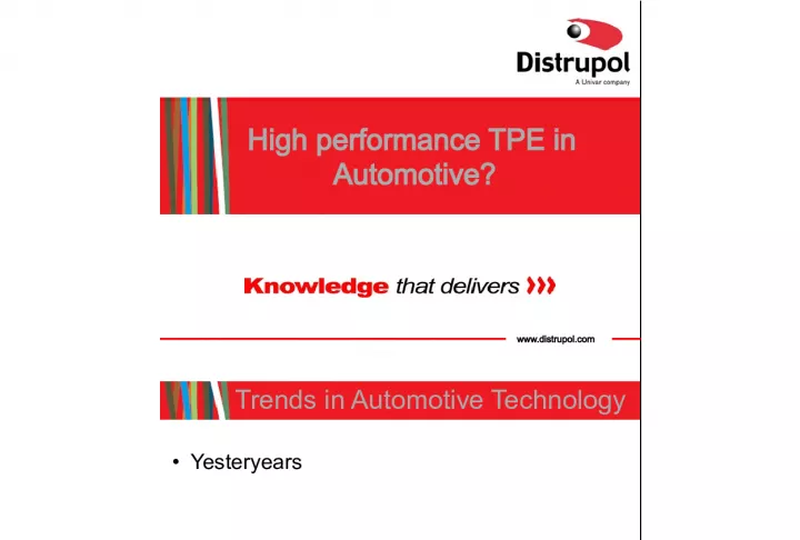 Automotive Technology Trends and High Performance Polymers