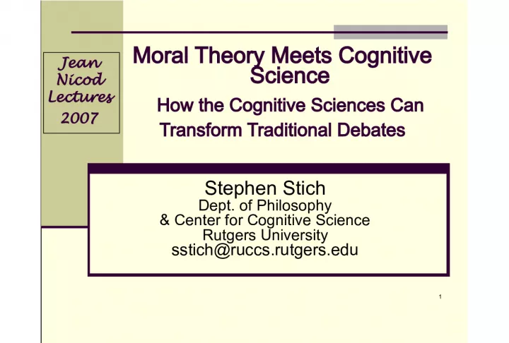 The Intersection of Moral Theory and Cognitive Science