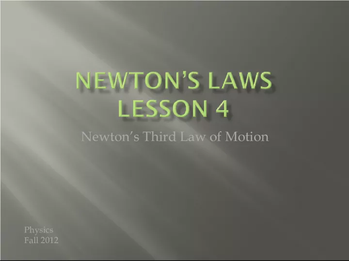 Understanding Newton's Third Law of Motion