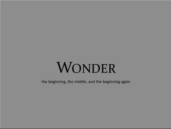 Exploring the Concept of Wonder: From Curiosity to Awe