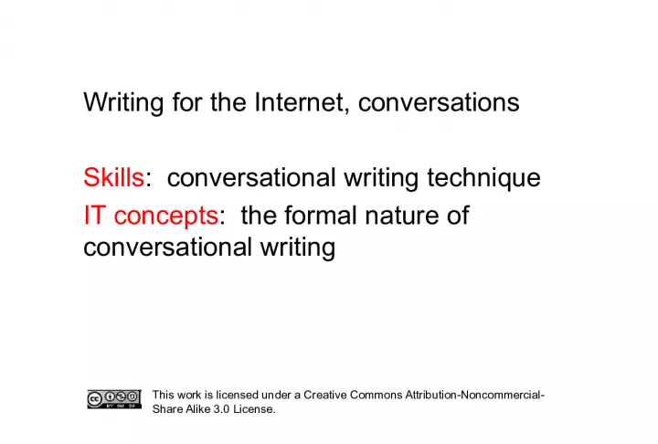 Writing for the Internet: Conversational Skills and Techniques