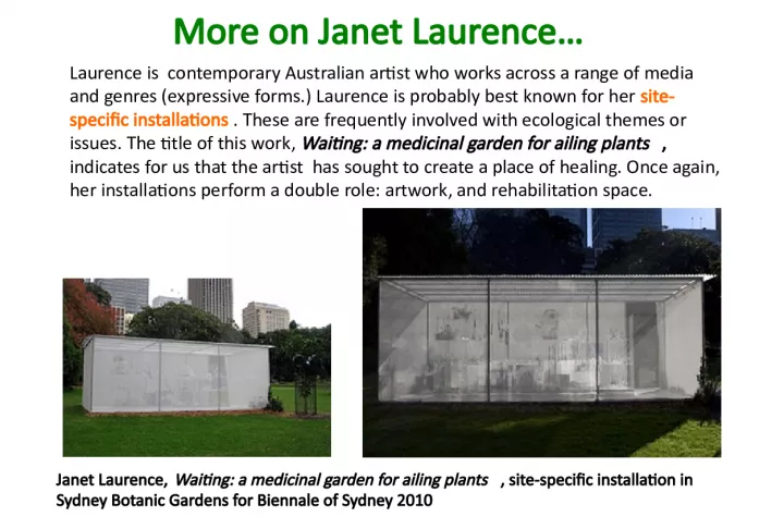 Janet Laurence's 