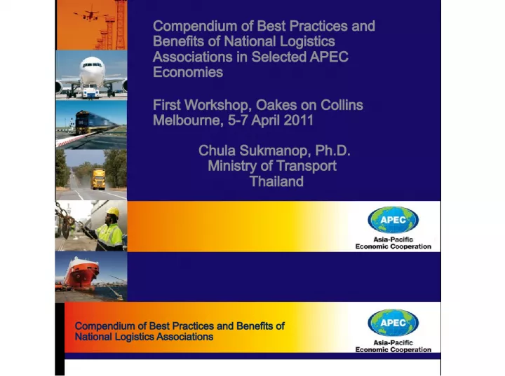Best Practices and Benefits of National Logistics Associations in APEC Economies