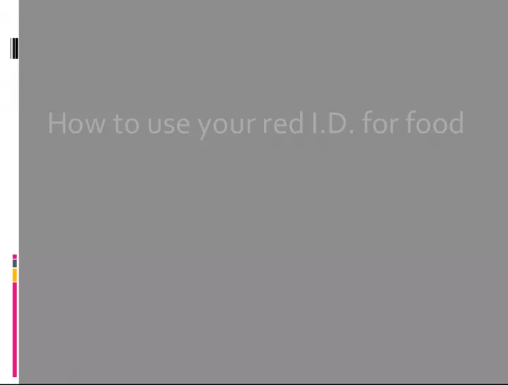Using Your Red ID for Food: A Guide to Faster Purchasing, Discounted Prices, and More