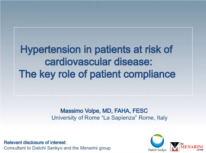 Hypertension and Patient Compliance in Cardiovascular Disease Risk