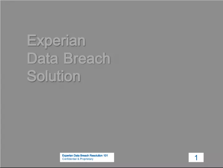 Experian Data Breach Solution and Services