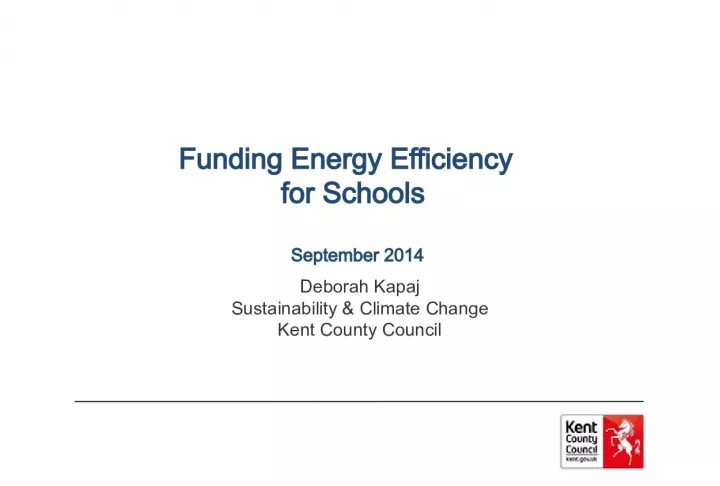 Funding Energy Efficiency for Schools: The Energy Efficiency Investment Fund