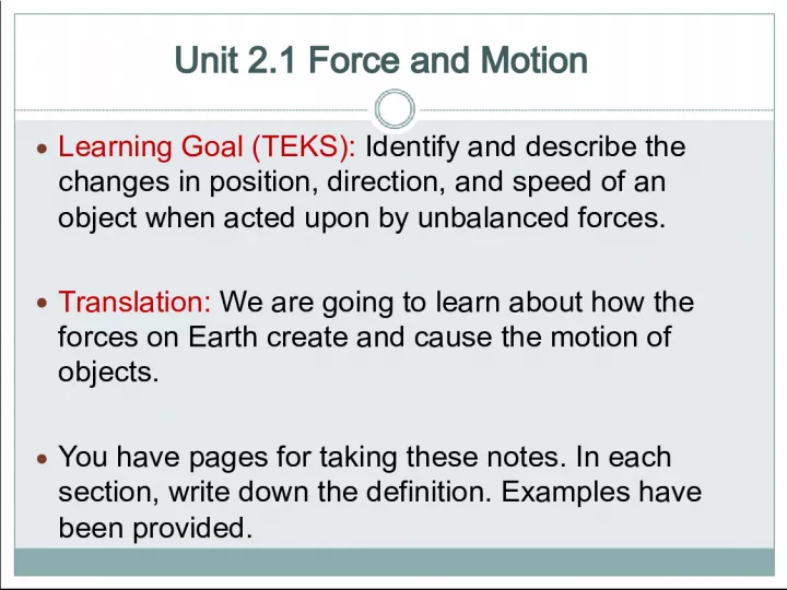 Force and Motion: Understanding the Changes in Position, Direction, and Speed