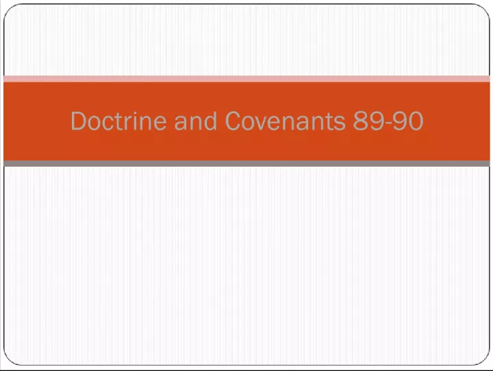 The Origin of Doctrine and Covenants 89: The Word of Wisdom Revealed in the First School of the Prophets