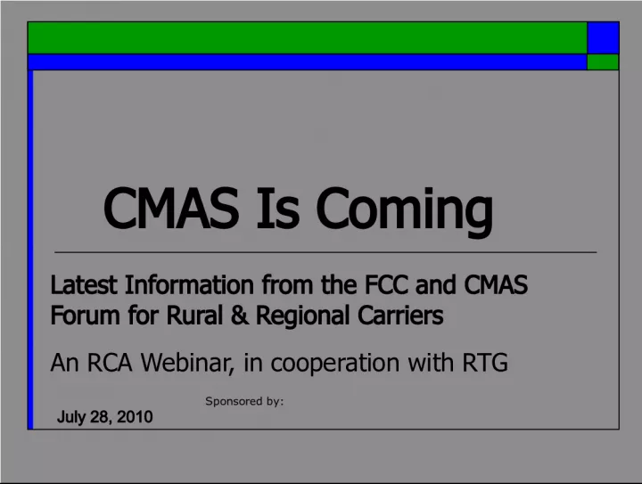 CMAS Implementation and Guidelines for Rural Regional Carriers